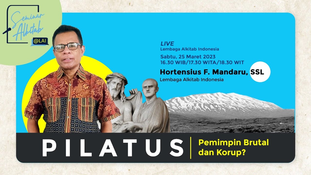 PILATUS, Pemimpin Brutal dan Korup?