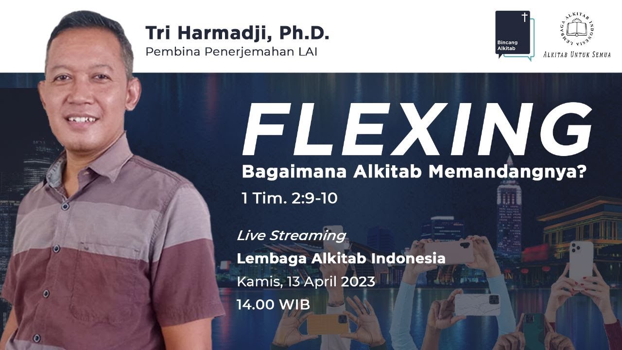 FLEXING : BAGAIMANA ALKITAB MEMANDANGNYA?