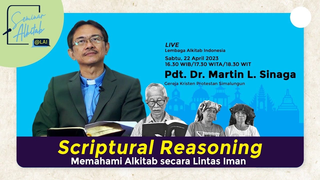 Scriptural Reasoning: Memahami Alkitab secara Lintas Iman