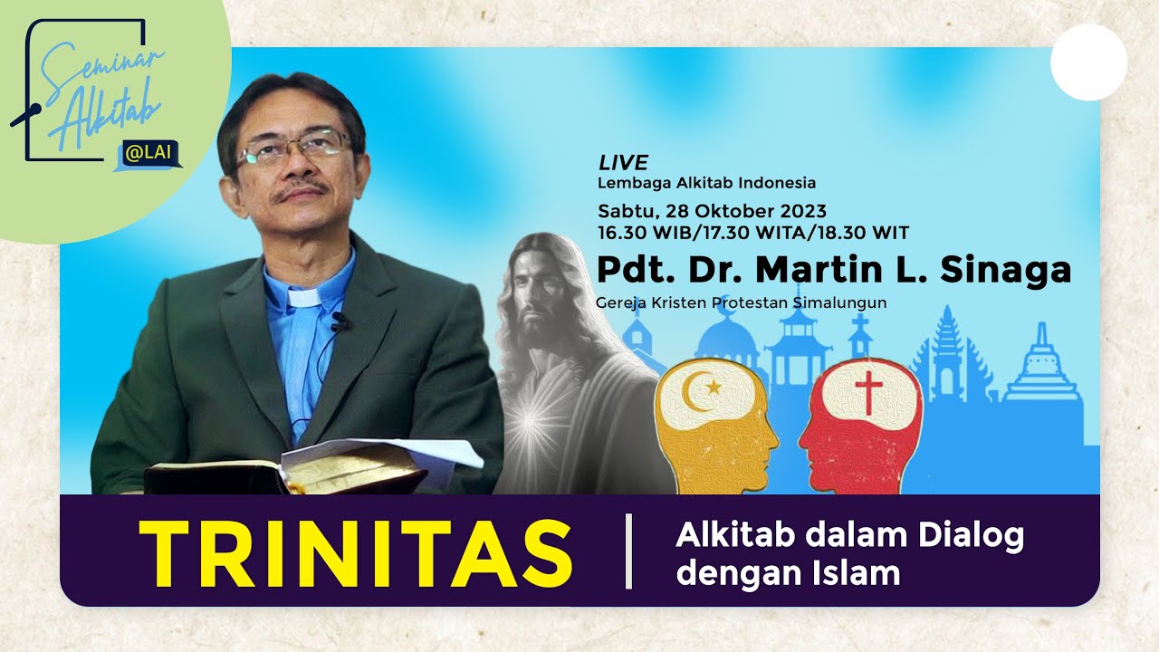 TRINITAS: Alkitab dalam Dialog dengan Islam