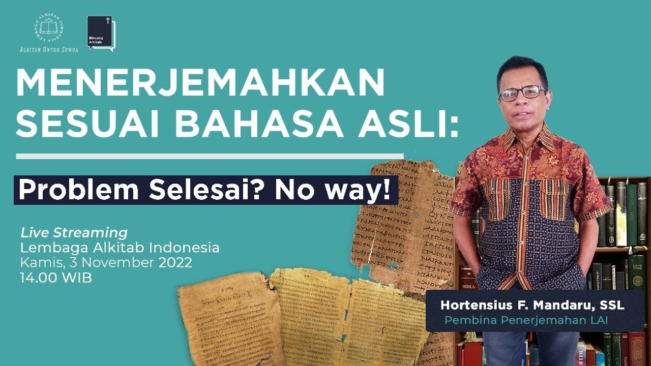 MENERJEMAHKAN SESUAI BAHASA ASLI : PROBLEM SELESAI ? NO WAY! ?
